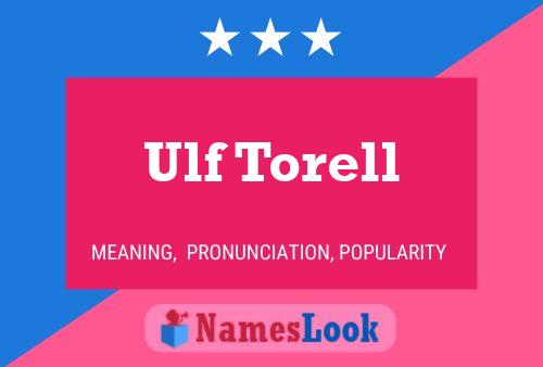 Ulf Torell 名字海报