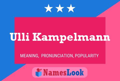 Ulli Kampelmann 名字海报