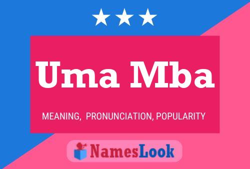 Uma Mba 名字海报