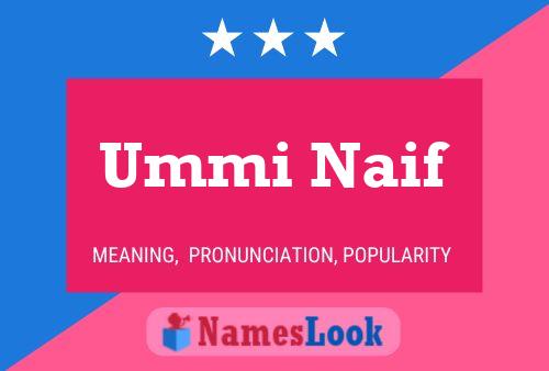 Ummi Naif 名字海报