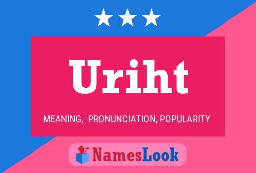 Uriht 名字海报