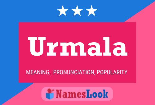 Urmala 名字海报