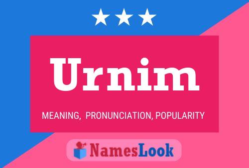 Urnim 名字海报