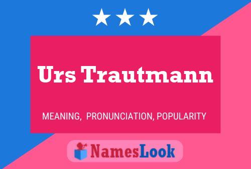 Urs Trautmann 名字海报