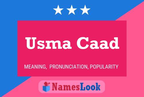 Usma Caad 名字海报