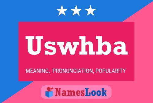 Uswhba 名字海报