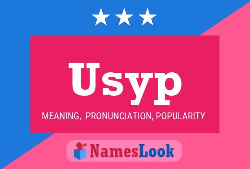 Usyp 名字海报