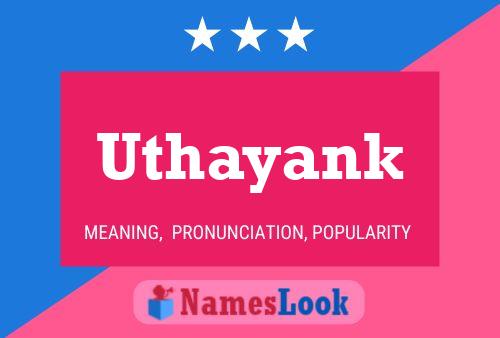 Uthayank 名字海报