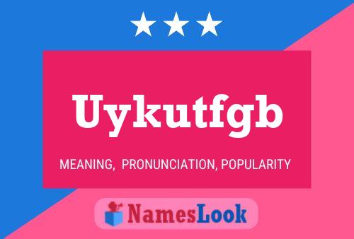 Uykutfgb 名字海报