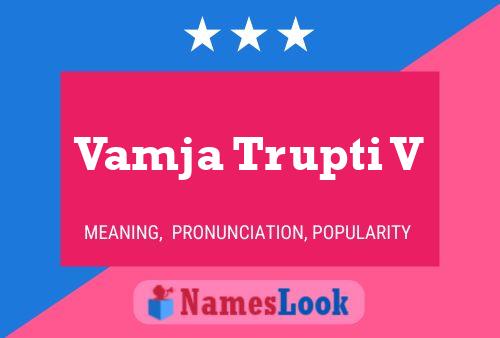 Vamja Trupti V 名字海报