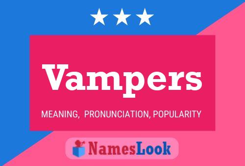 Vampers 名字海报