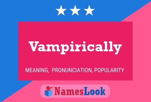 Vampirically 名字海报