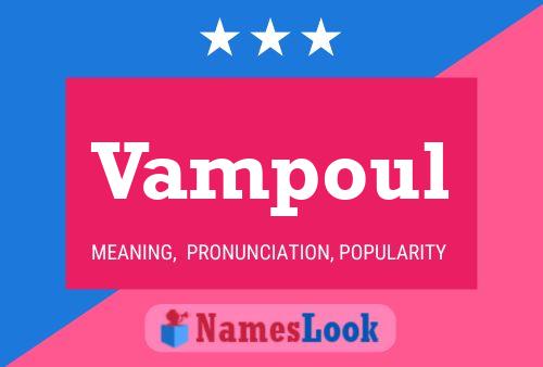 Vampoul 名字海报