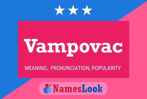 Vampovac 名字海报