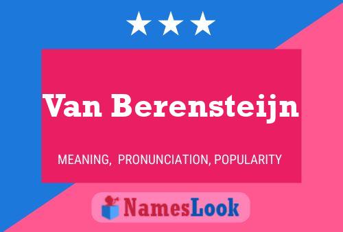 Van Berensteijn 名字海报