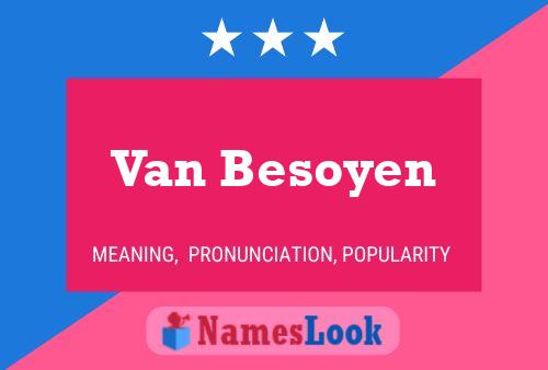 Van Besoyen 名字海报