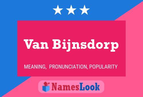 Van Bijnsdorp 名字海报