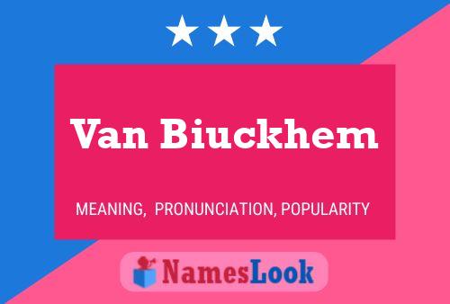 Van Biuckhem 名字海报