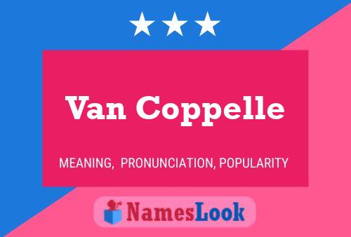 Van Coppelle 名字海报