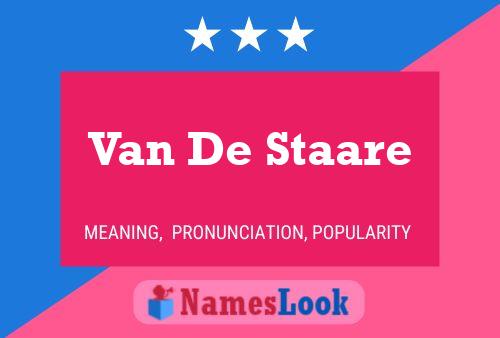 Van De Staare 名字海报