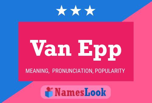 Van Epp 名字海报