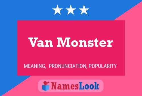 Van Monster 名字海报