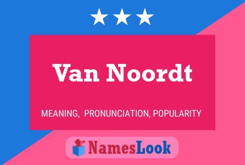 Van Noordt 名字海报