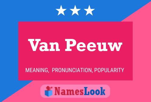 Van Peeuw 名字海报