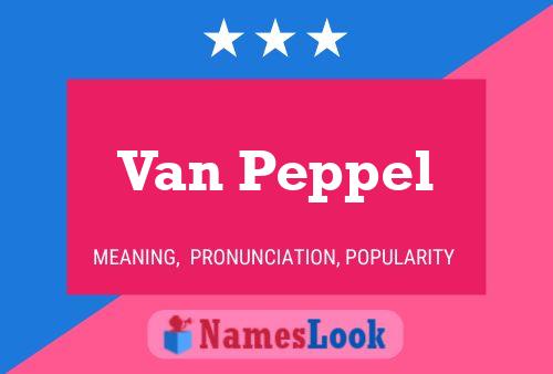 Van Peppel 名字海报