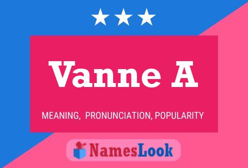 Vanne A 名字海报