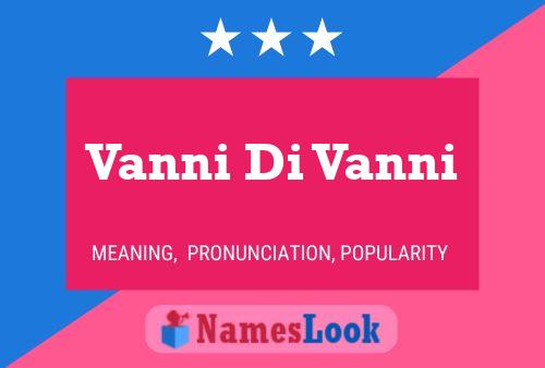 Vanni Di Vanni 名字海报