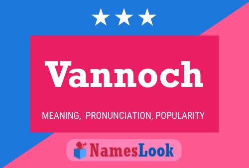 Vannoch 名字海报