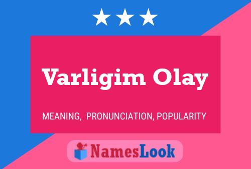 Varligim Olay 名字海报