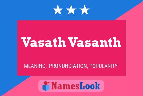 Vasath Vasanth 名字海报