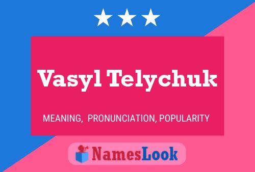 Vasyl Telychuk 名字海报