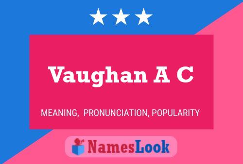 Vaughan A C 名字海报