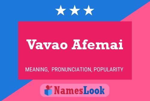 Vavao Afemai 名字海报