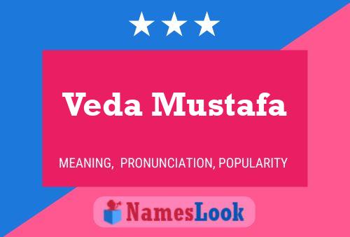 Veda Mustafa 名字海报