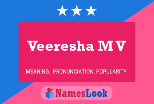 Veeresha M V 名字海报