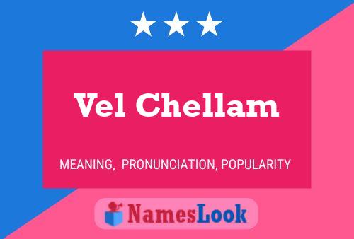 Vel Chellam 名字海报