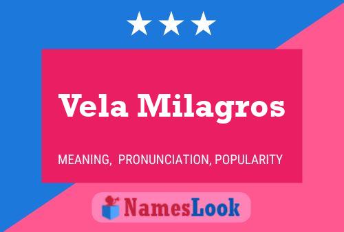 Vela Milagros 名字海报