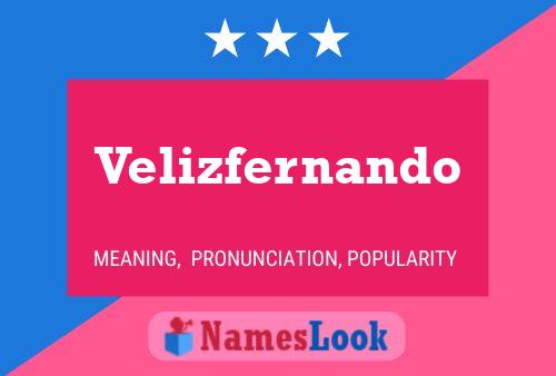 Velizfernando 名字海报