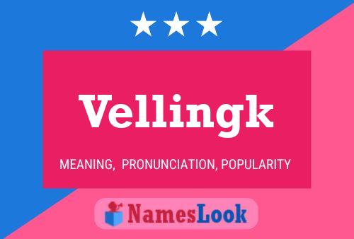 Vellingk 名字海报