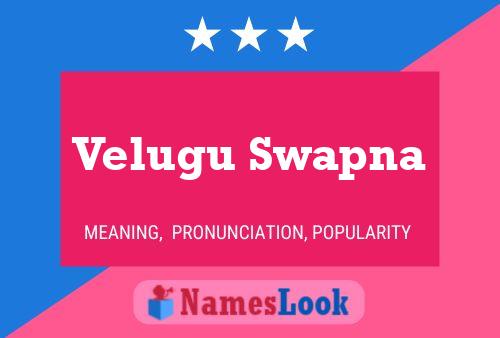 Velugu Swapna 名字海报