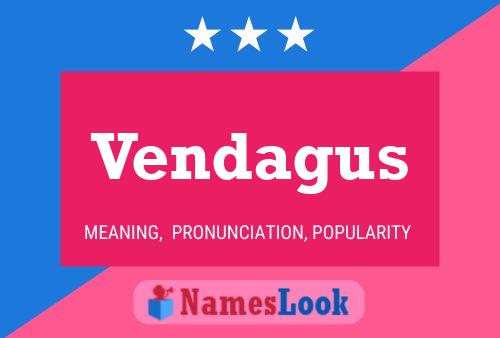 Vendagus 名字海报