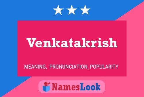 Venkatakrish 名字海报