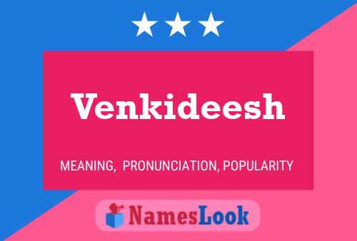 Venkideesh 名字海报