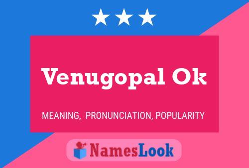 Venugopal Ok 名字海报