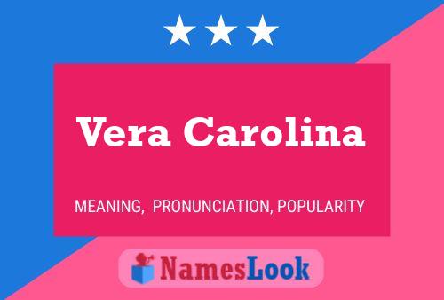 Vera Carolina 名字海报