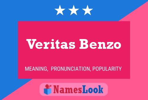 Veritas Benzo 名字海报